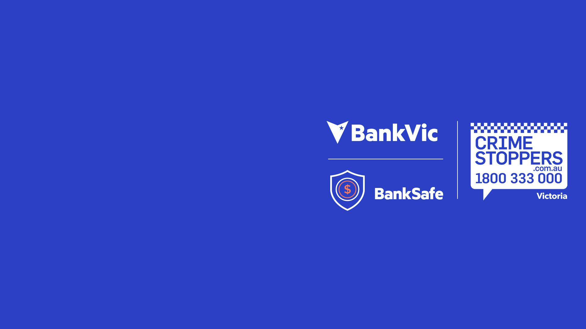 BankVic & Crime Stoppers Victoria