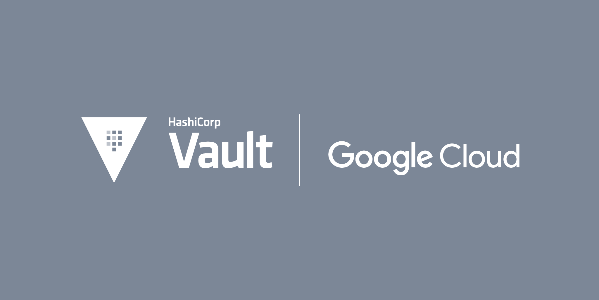 HashiCorp Vault + Google Cloud: Creating and Managing Dynamic Secrets
