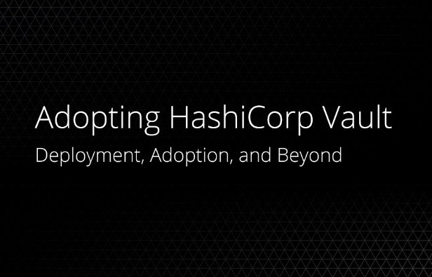 The Hashicorp Vault Adoption Guide - the hashicorp vault adoption guide maintenance roblox 2018 The Hashicorp Vault Adoption Guide - maintenance roblox 2018