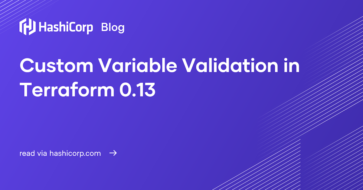 Custom Variable Validation In Terraform 0 13 Custom variable validation in terraform 0 13