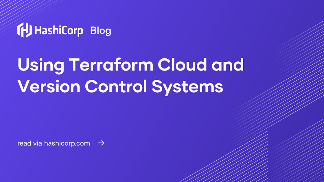 Using Terraform Cloud and Version Control Systems