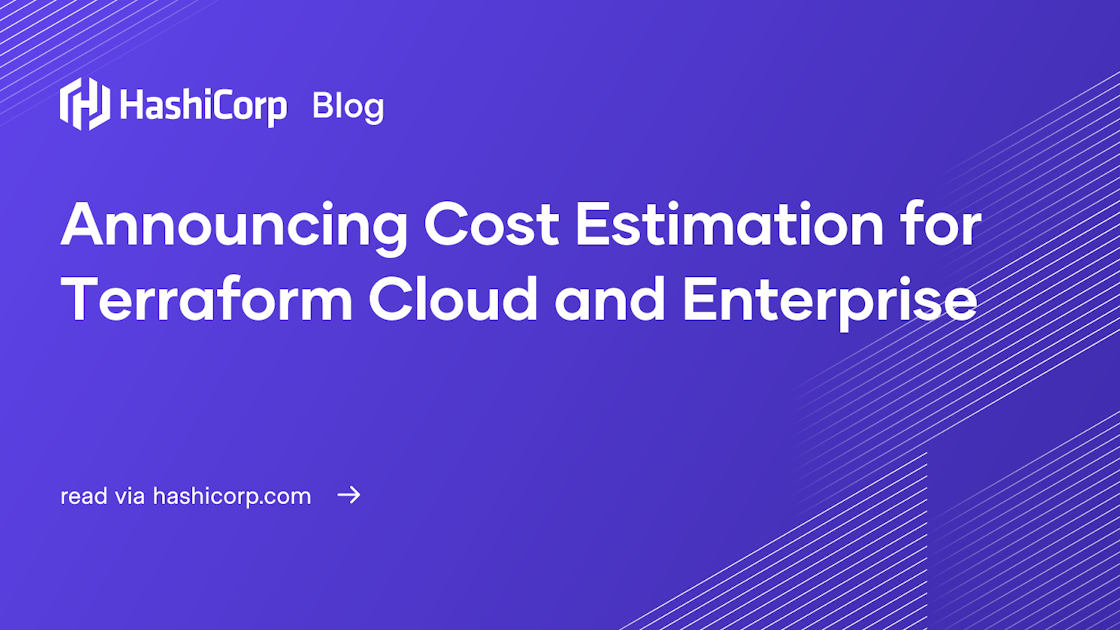 Announcing Cost Estimation for Terraform Cloud and Enterprise