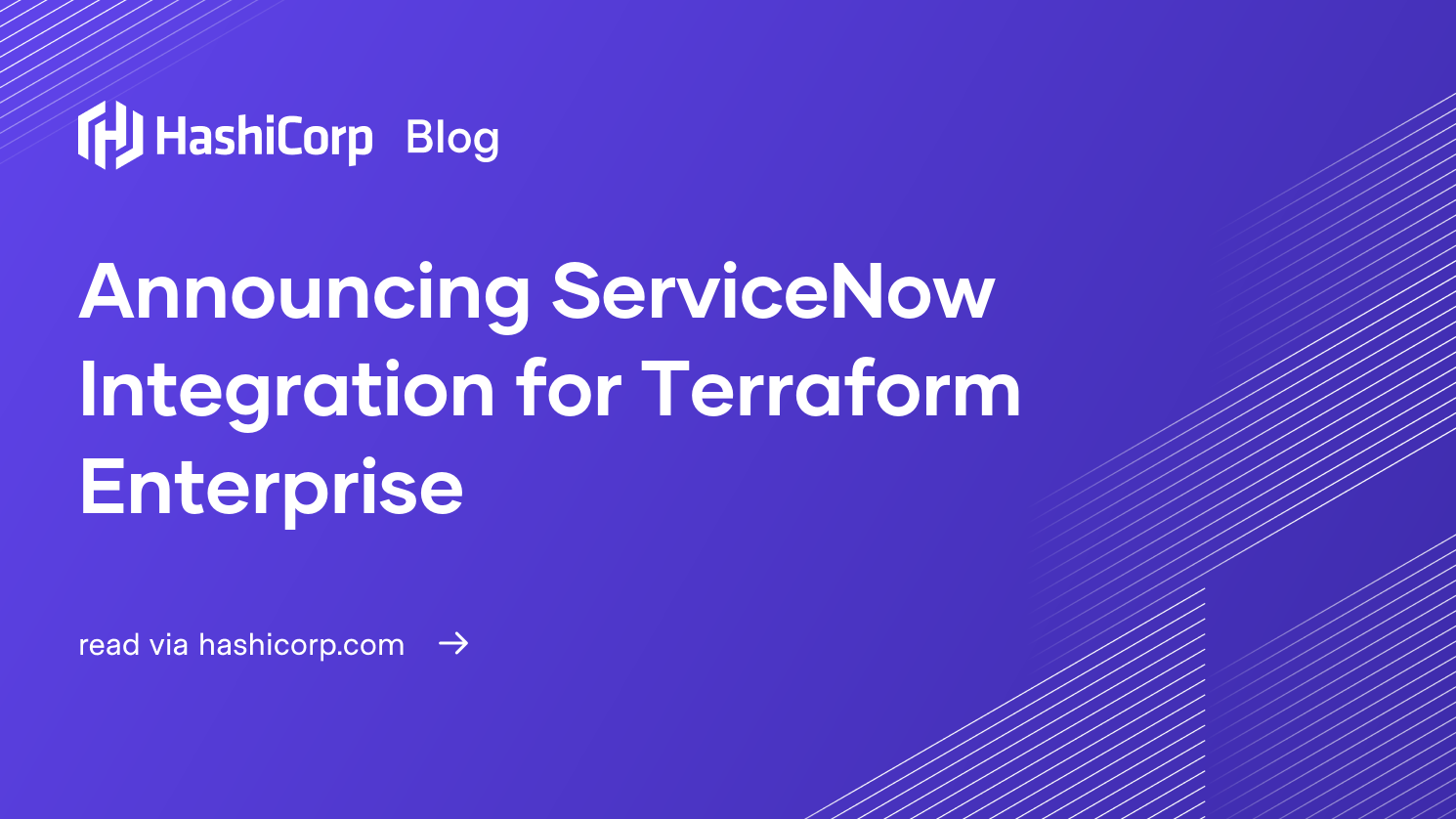 Announcing ServiceNow Integration for Terraform Enterprise