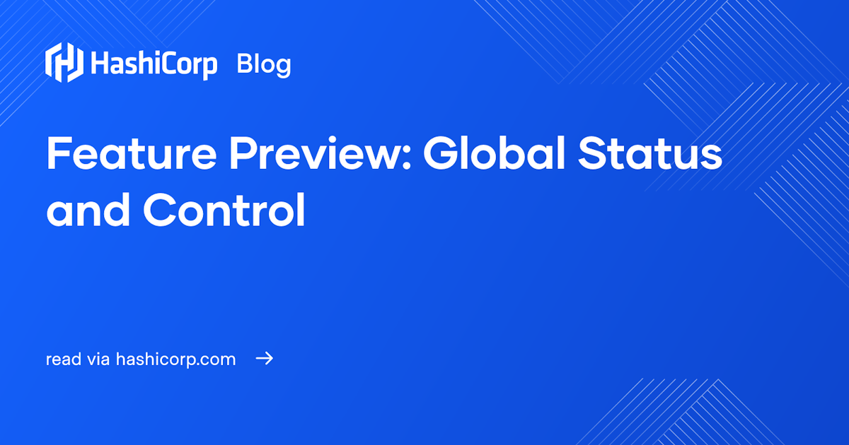 Software Feature Status Feature Preview: Global Status and Control