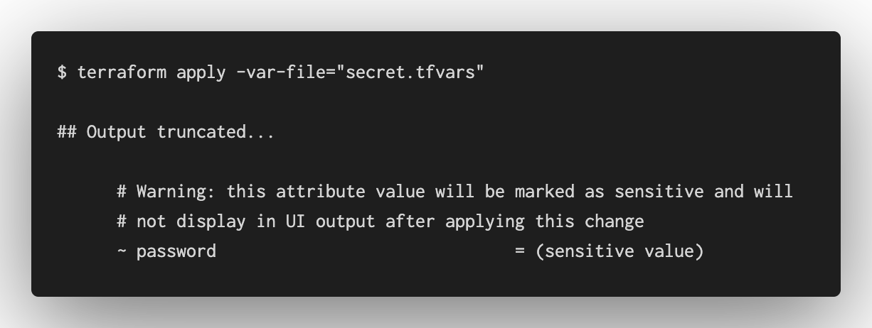Code block running `terraform apply`. Output shows warnining that attribute value will be marked as sensitive and will not display in UI output.