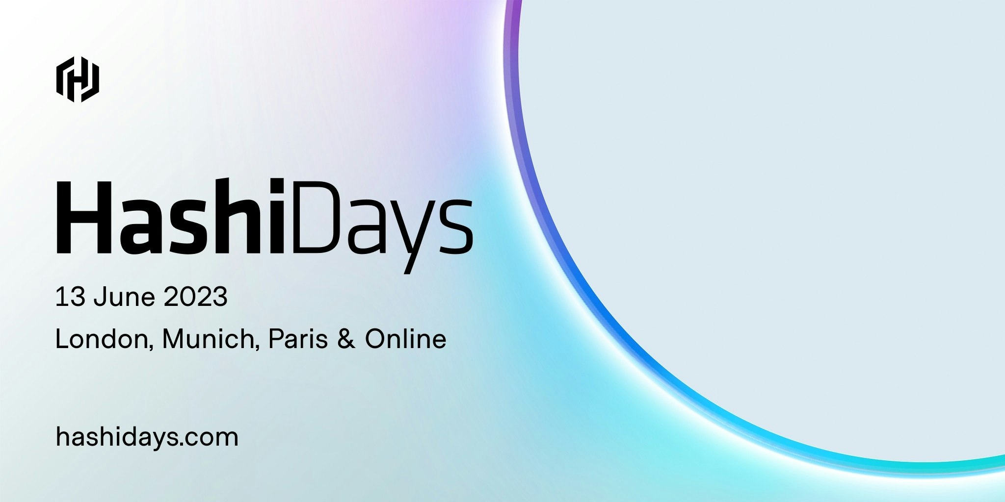 HashiDays, 13 June 2023; London, Munich, Paris, & Online