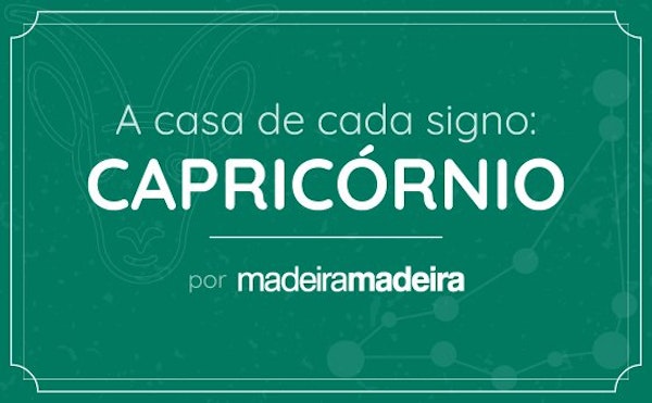 A casa de cada signo - Capricórnio