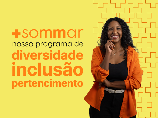 banner sommar nosso programa de diversidade inclusão e pertencimento