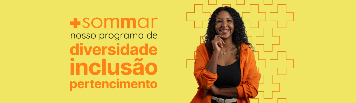 sommar nosso programa de diversidade inclusão e pertencimento