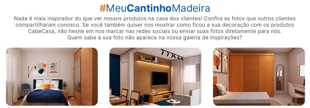 Texto explicando a hashtag utilizada no Instagram para clientes que compartilham as imagens dos seus móveis e produtos. Use #MeuCantinhoMadeira e compartilhe seus ambientes conosco.