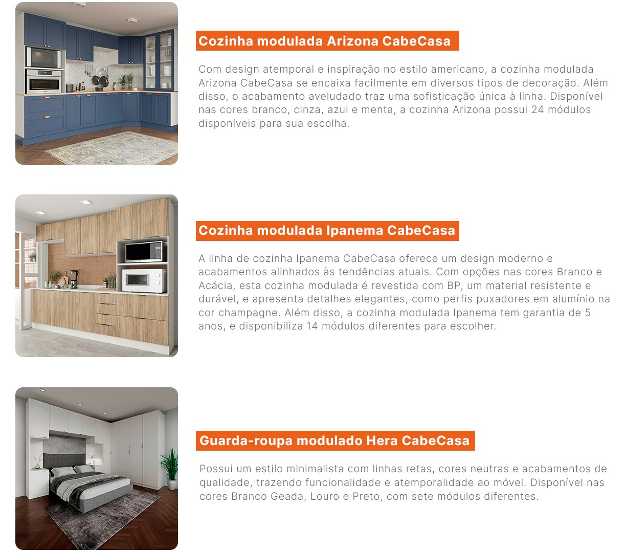 Saiba mais sobre os móveis modulados da MadeiraMadeira. Confira!