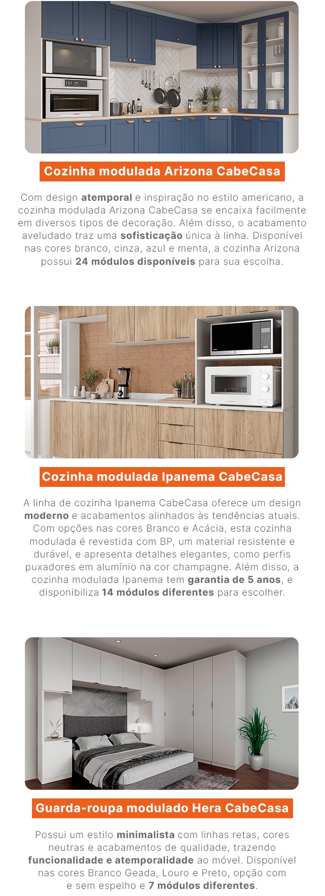 Saiba mais sobre os móveis modulados da MadeiraMadeira. Confira!