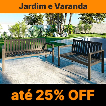 Jardim e varanda com até 25% OFF
