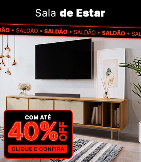 Até 40% OFF em Sala de Estar