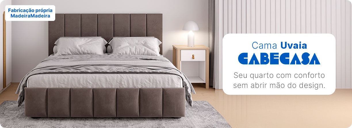 Cama Uvaia Seu quarto com conforto sem abrir mão do design.