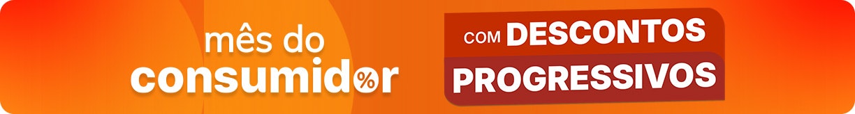 Mês do Consumidor com descontos progressivos.