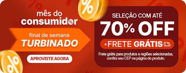 Mês do Consumidor com final de semana turbinado, até 70% OFF.