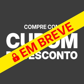 Cupom de desconto de até R$150 OFF, aproveite!