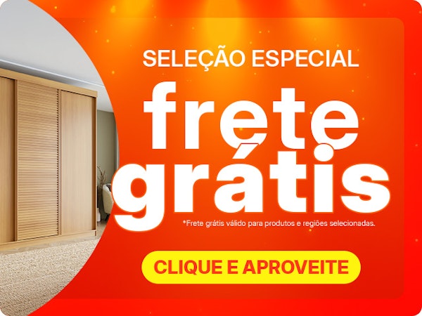 4.4 MadeiraMadeira: Frete Grátis para produtos selecionados, cliente e confira agora mesmo.