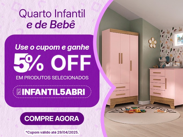 Quarto Infantil e de Bebê: use o cupom e ganhe 5% OFF em produtos selecionados. Aproveite!