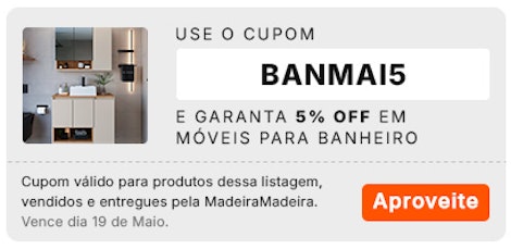 Use o cupom BANMAI5 e garanta 5% OFF