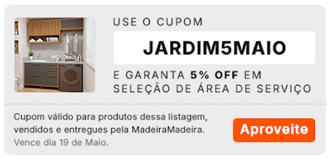Use o cupom JARDIM5MAIO e garanta 5% OFF