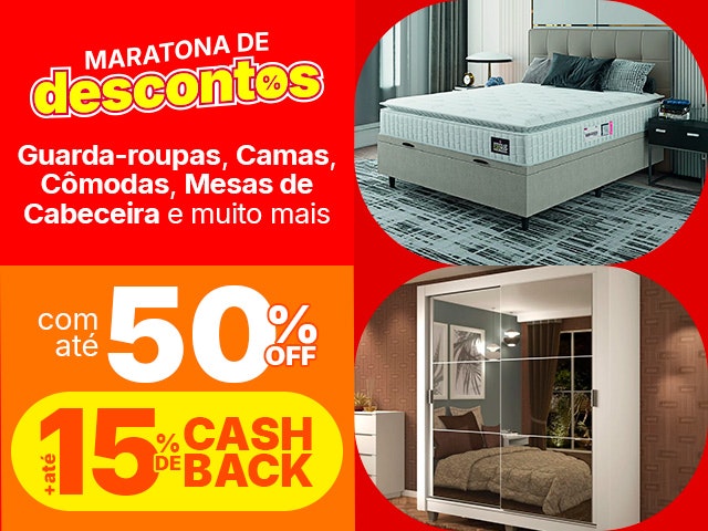 Maratona de Descontos: Móveis para quarto com até 50% OFF + até 15% de CASHBACK, aproveite.