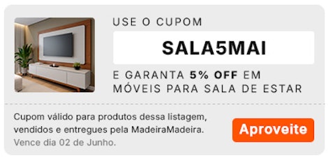 Use o cupom SALA5MAI e garanta descontos exclusivos. Válido para produtos selecionados, até o dia 02/06.