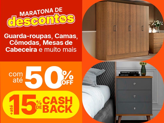 Maratona de Descontos: Guarda-roupas com até 50% OFF + até 15% de CASHBACK para produtos selecionados. Aproveite!
