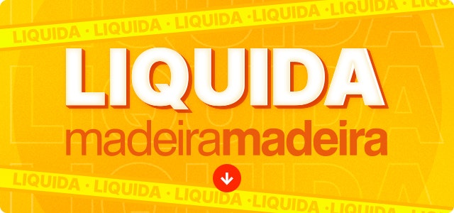 Liquida Madeira: produtos com até 50% OFF + Frete Grátis para regiões selecionadas.