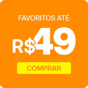 Favoritos a partir de R$49: Aproveite as ofertas especiais.