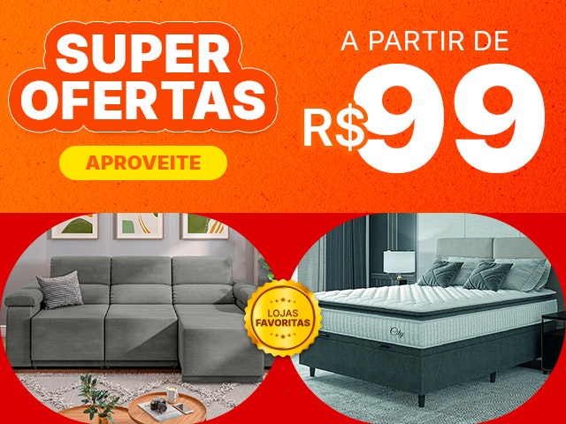 Lojas Favoritas com Super Ofertas a partir de R$99