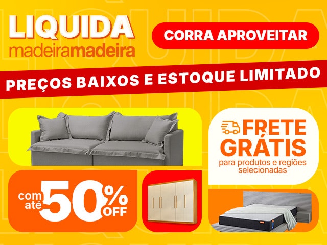 Liquida Madeira com preços baixos e estoque limitado: com até 50% OFF + Frete Grátis para regiões e produtos selecionados.