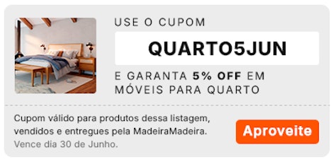 Use o cupom QUARTO5JUN e garanta 5% OFF em Móveis para Quarto, aproveite!