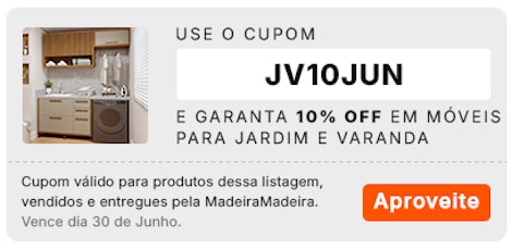 Use o cupom JV10JUN e garanta 10% OFF em itens para Jardim e Varanda, aproveite!