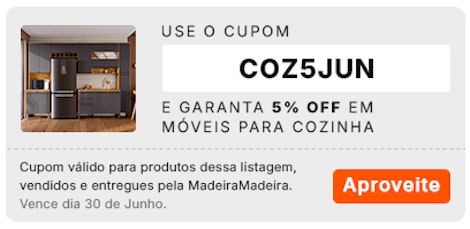 Use o cupom COZ5JUN e garanta 5% OFF em móveis para Cozinha, aproveite!