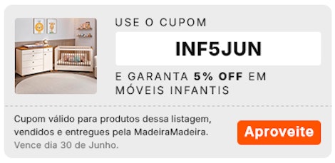Use o cupom INF5JUN e garanta 5% OFF em itens para quarto Infantil, aproveite!
