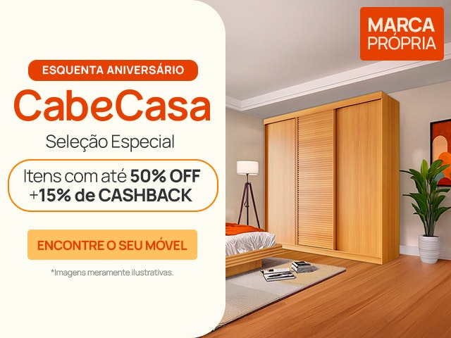 CabeCasa especial Esquenta Aniversário: itens com até 50% OFF + 15% de CASHBACK