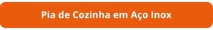 Botão pia de inox