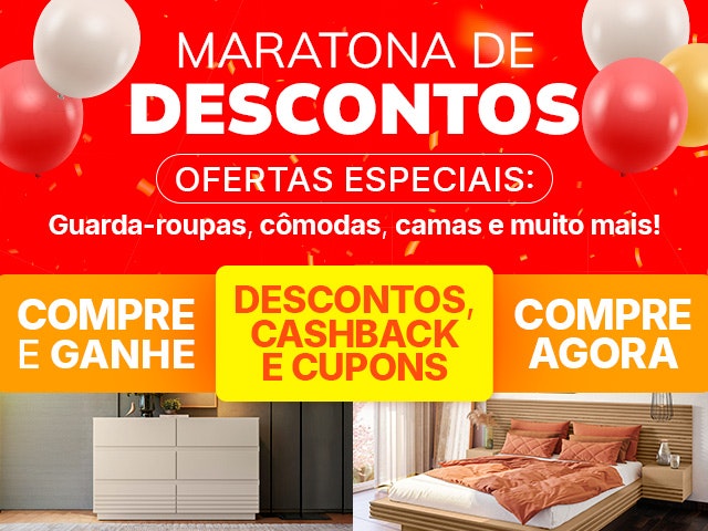 Maratona de Descontos: ofertas especiais para guarda-roupas, cômodas, camas e muito mais!