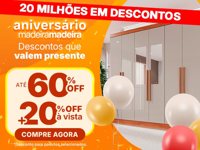 Aniversário Madeira: descontos que VALEM PRESENTE! Até 60% OFF + 20% OFF à vista!
