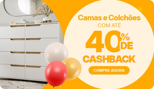Camas e Colchões com até 40% de CASHBACK