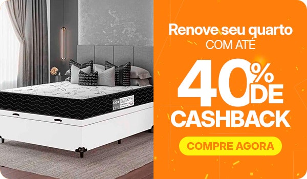 Renove seu quarto com até 40% DE CASHBACK