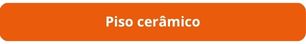 Botão Piso cerâmico