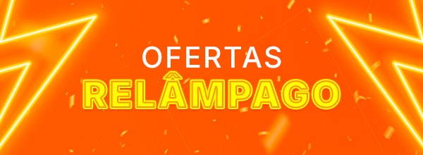 Ofertas Relâmpago: acaba em poucas horas, aproveite!!!