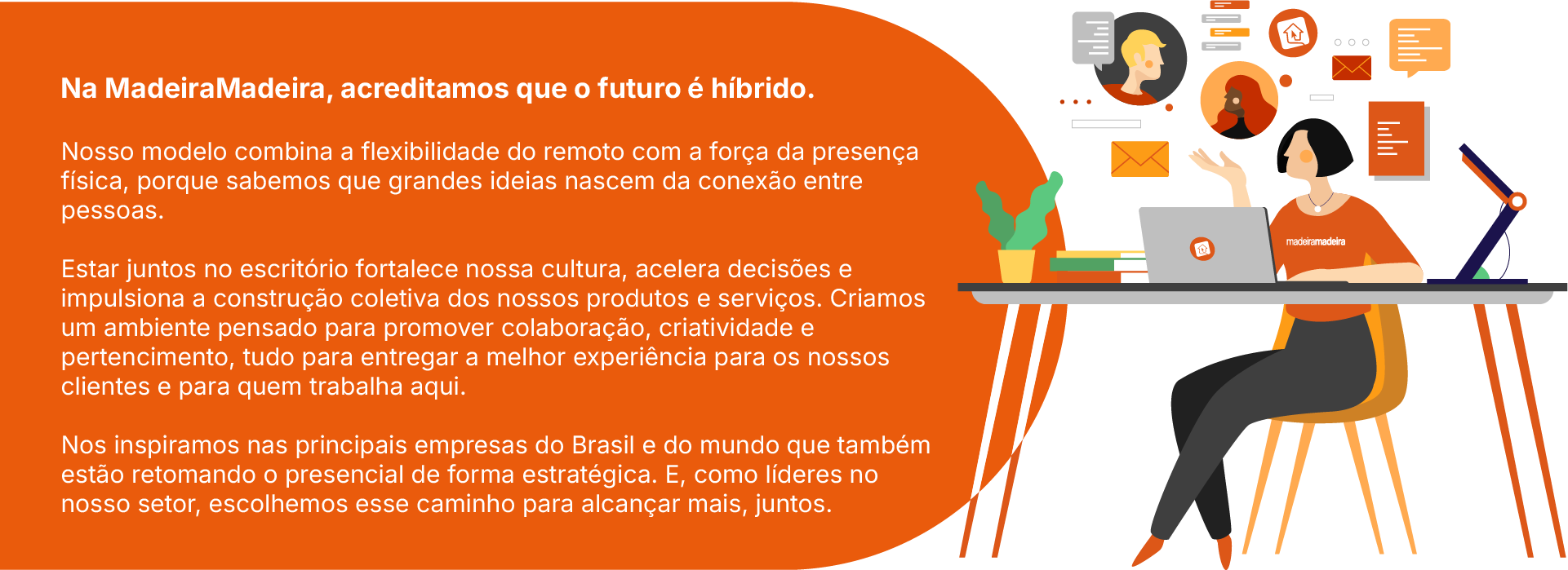Na Madeira trabalhamos no modelo híbrido