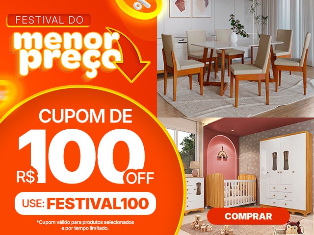 Festival do Menor Preço: Cupom de R$100 OFF para produtos selecionados na MadeiraMadeira.