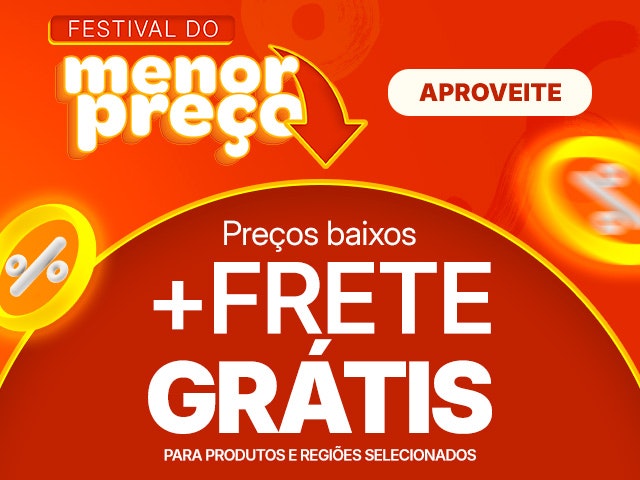 Festival do Menor Preço: Frete Grátis para produtos e regiões selecionadas, aproveite!