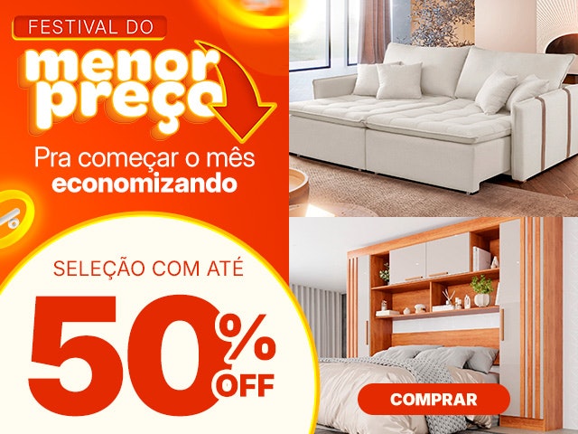 Festival do Menor Preço: DESCONTOS de até 50% OFF, aproveite!