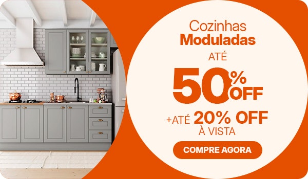Cozinhas Moduladas: com até 50% OFF + até 20% OFF à vista!